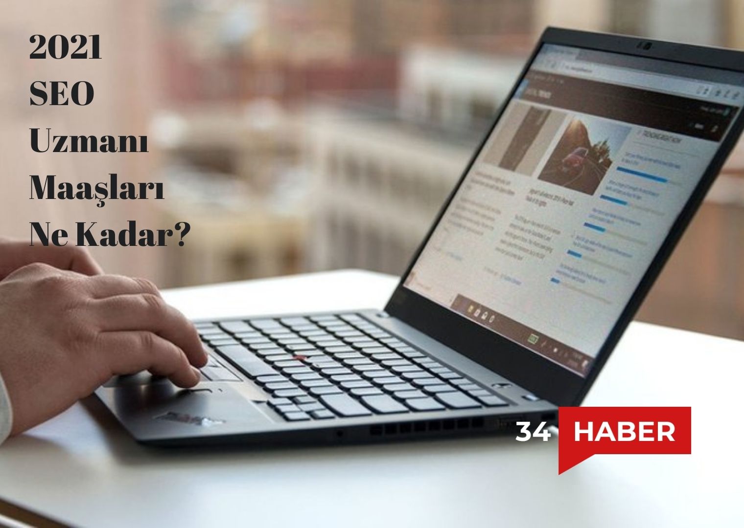 SEO Uzmanı Maaşları 2021 Ne Kadar