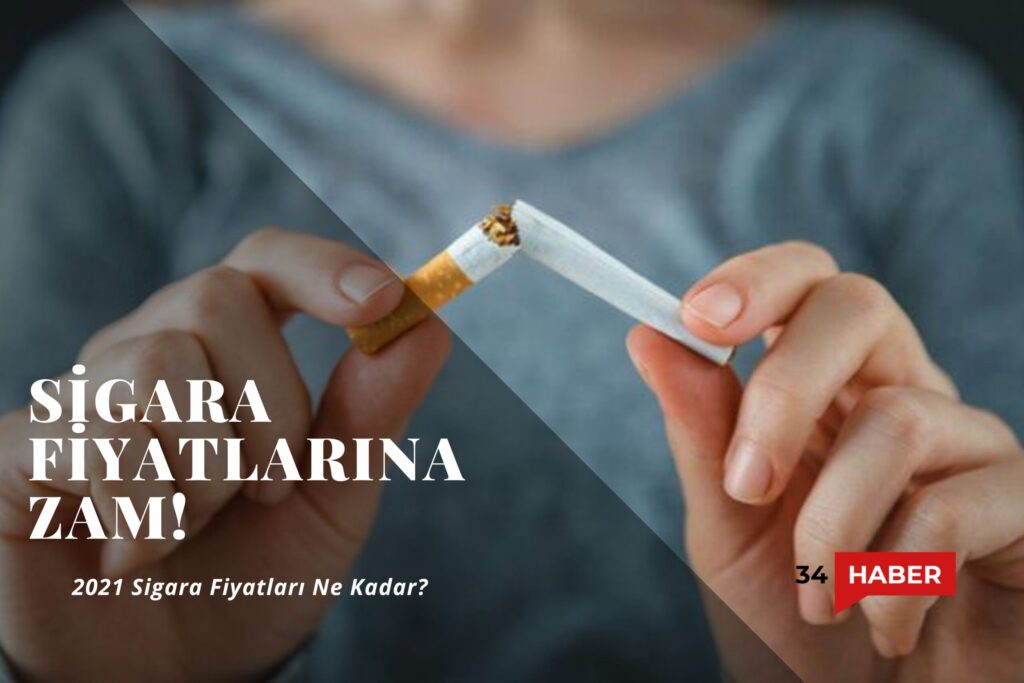 sigara fiyatları 2021
